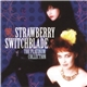 Strawberry Switchblade - The Platinum Collection